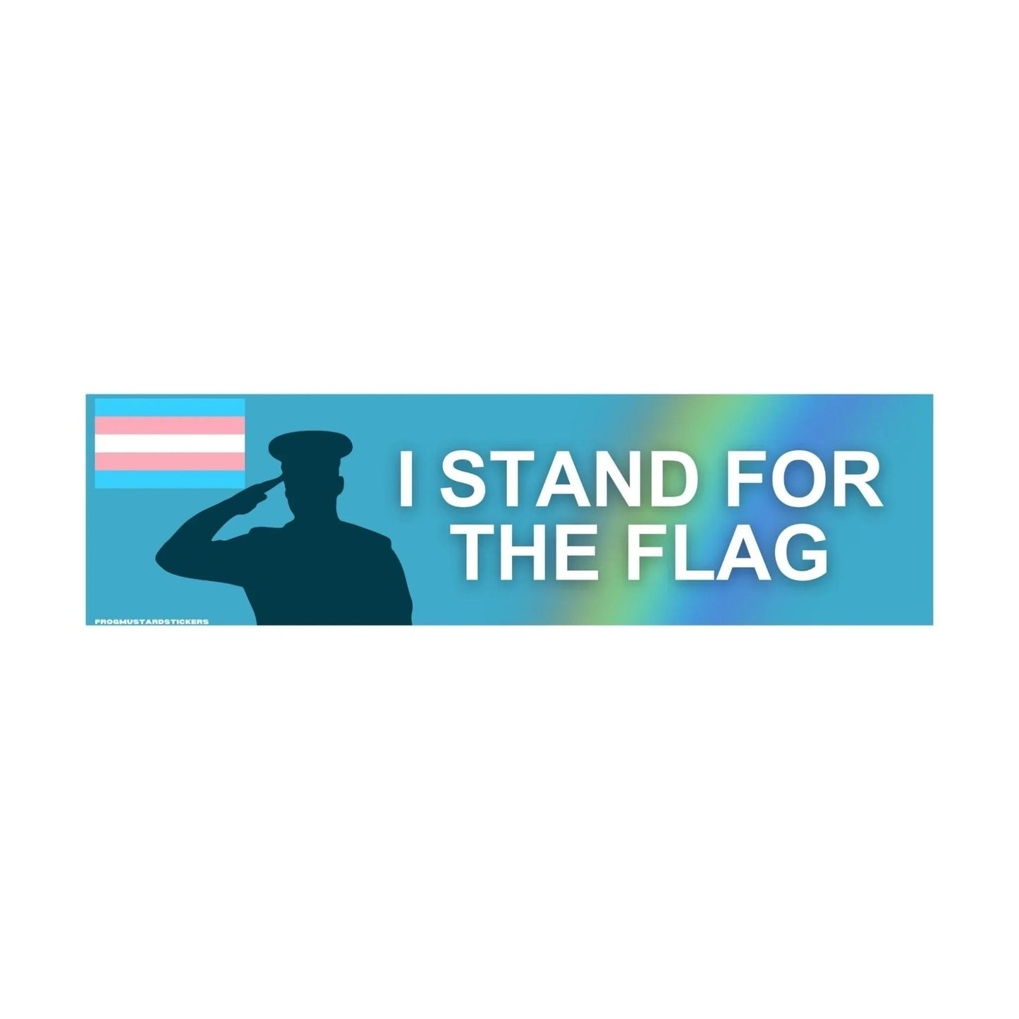 I Stand for the (Trans) Flag